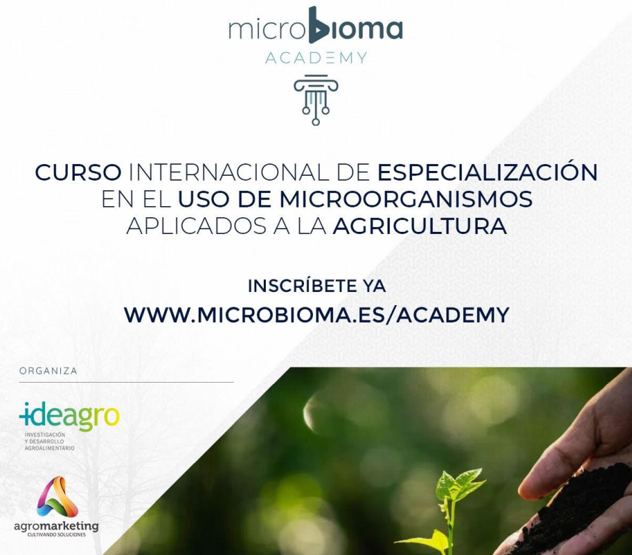 IDEAGRO organiza el Curso Internacional de Especialización en el uso de microorganismos aplicados a la agricultura / Microbioma Academy